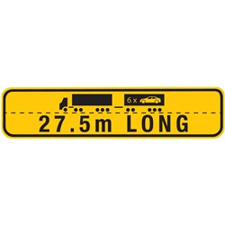 WA 27.5M LONG ROAD TRAIN B-DOUBLE WARNING SIGN - ONE PIECE HINGED - ALUMINIUM