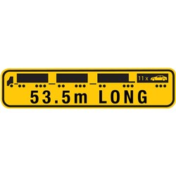 WA 53.5M LONG ROAD TRAIN B-DOUBLE WARNING SIGN - ONE PIECE - VINYL BANNER